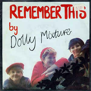 Dolly Mixture ‎/ Remember This / 7インチ | 大須レコード中古買取 